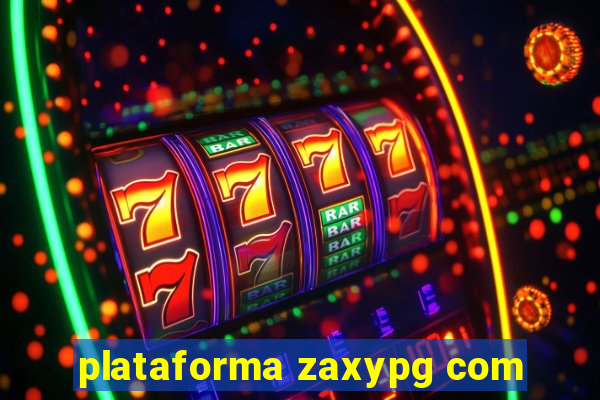 plataforma zaxypg com